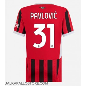 AC Milan Strahinja Pavlovic #31 Kotipaita Naisten 2024-25 Lyhythihainen